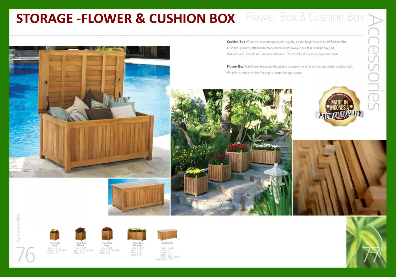 STORAGE -FLOWER & CUSHION BOX