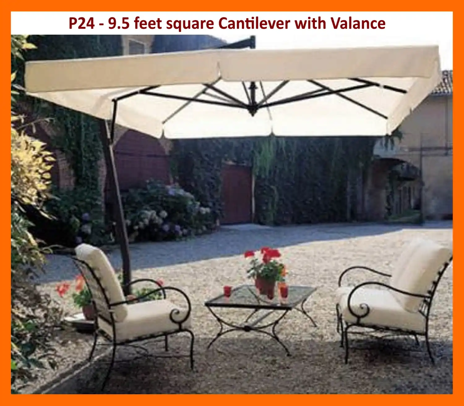 P24 - 9.5 feet square Cantilever with Valance