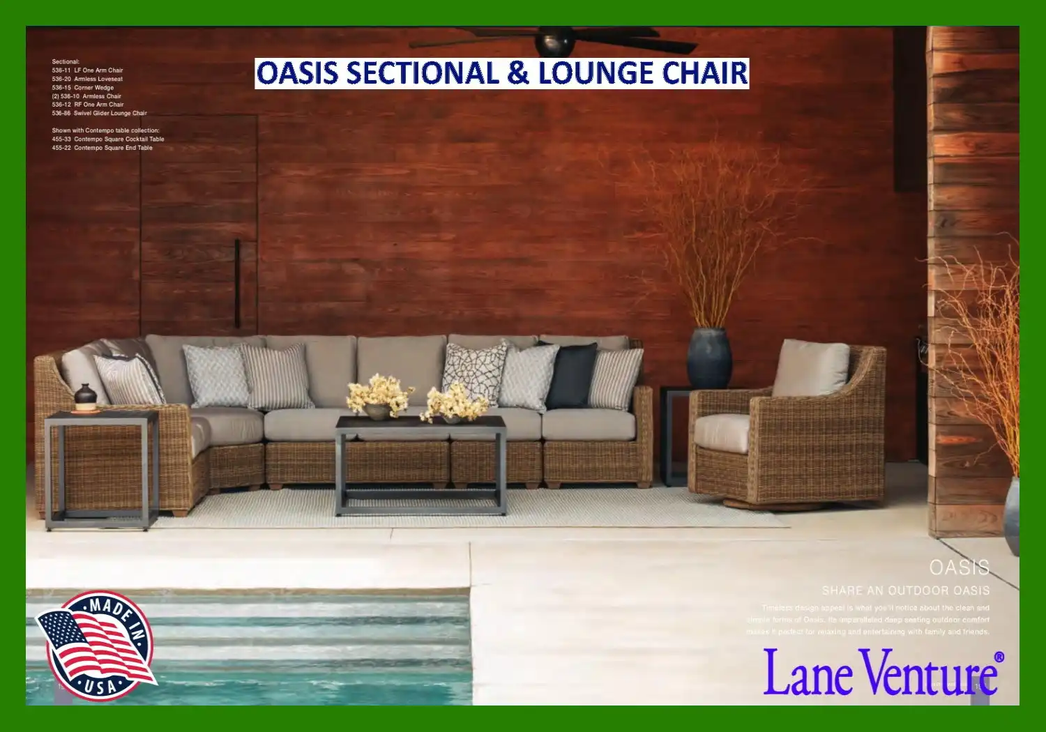 OASIS SECTIONAL & LOUNGE CHAIR