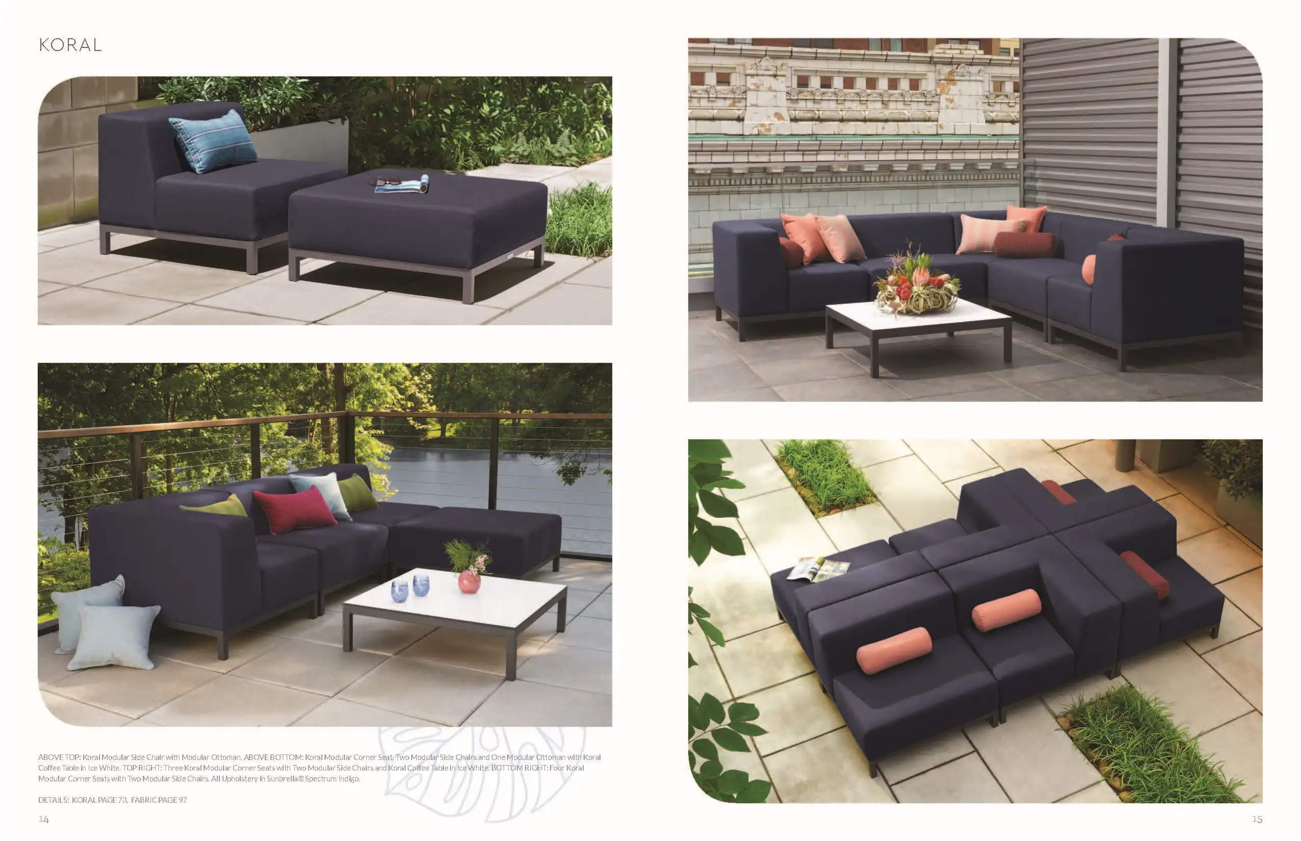 KORAL (2) Sectional by Oxford Garden